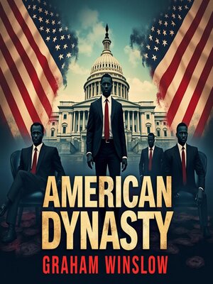 cover image of American Dynasty